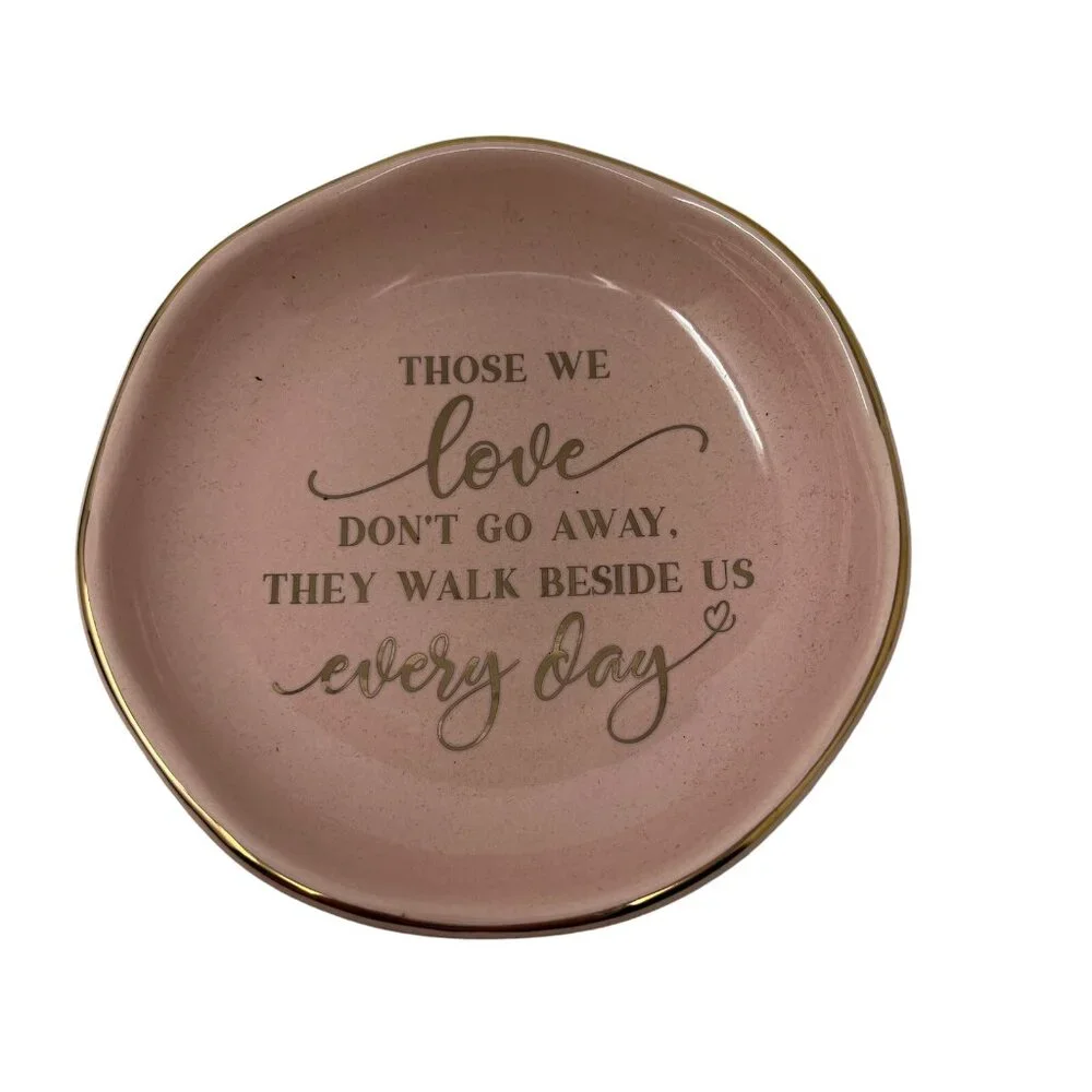 Those We Love Don't Go Away They Walk Beside Us Every Day Memorial Gift Plate - Picture 2 of 8